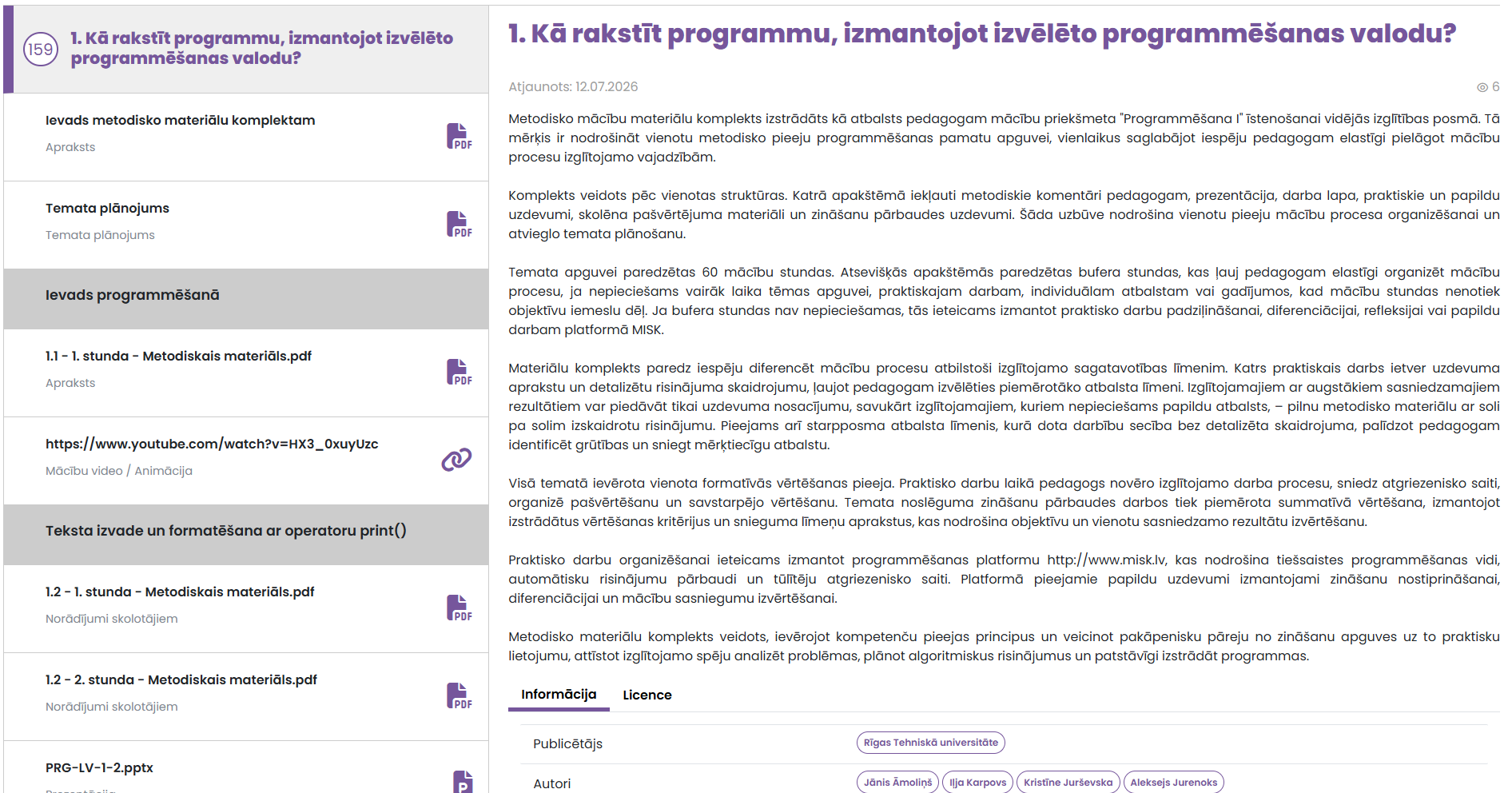 Metodisko materiālu pirmā versija portālā MAPE - 1. tēma „Kā rakstīt programmu, izmantojot izvēlēto programmēšanas valodu?”